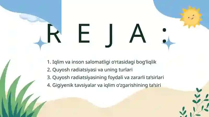 IQLIM VA INSON SALOMATLIGI. QUYOSH RADIATSIYASI VA UNING GIGIYENIK 2