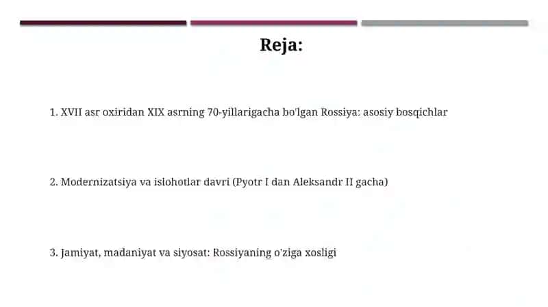 XVII asr oxiridan XIX asrning 70-yillarigacha Rossiya: asosiy bosqichlar 2