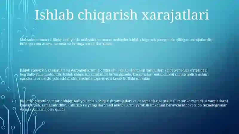 Bioiqtisodiyotda Mahsulot Yetishtirish Harajatlari Va Daromadning OʻZgarishi 2
