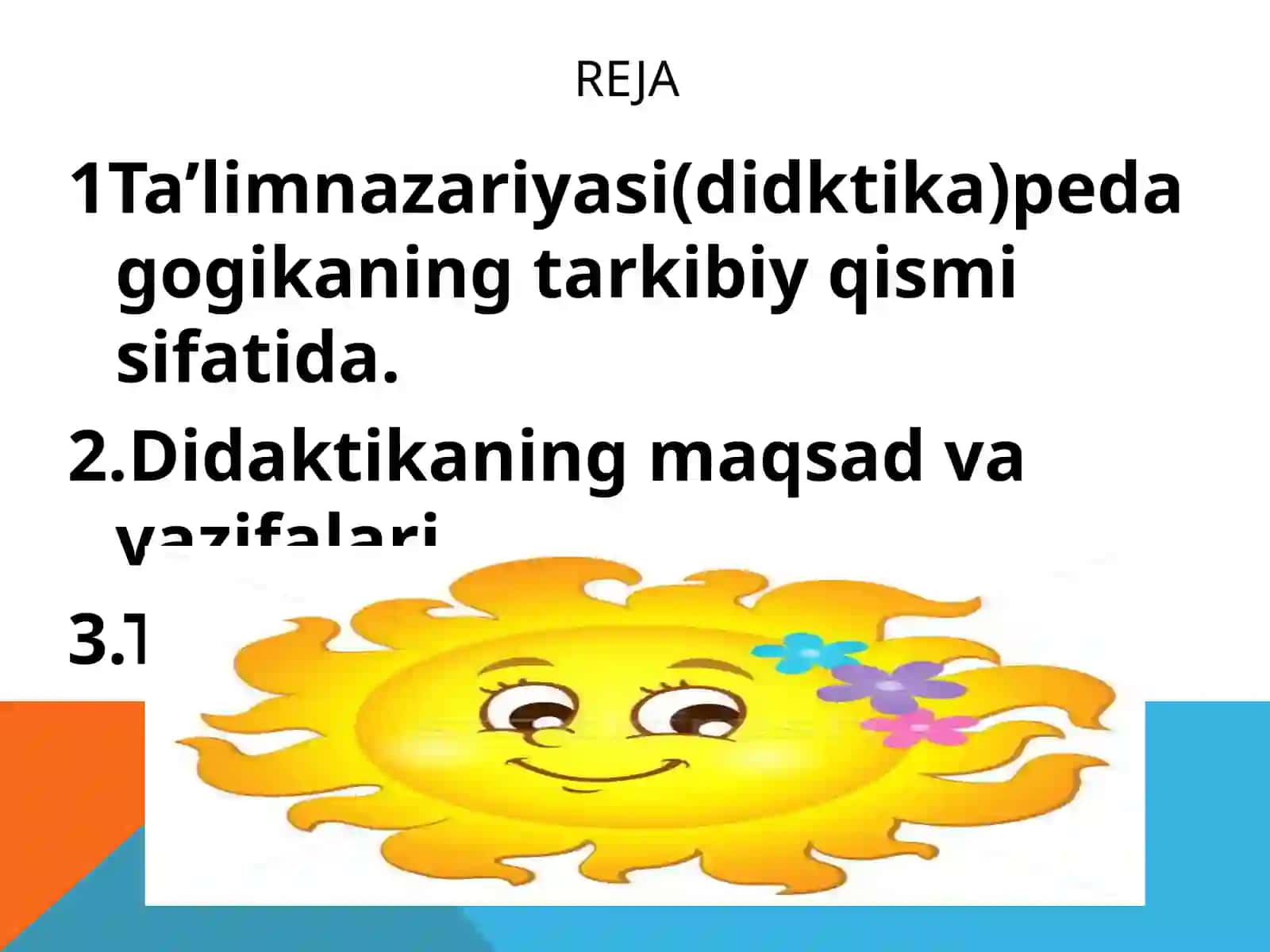 Didaktika-pedagogik ta'lim 2