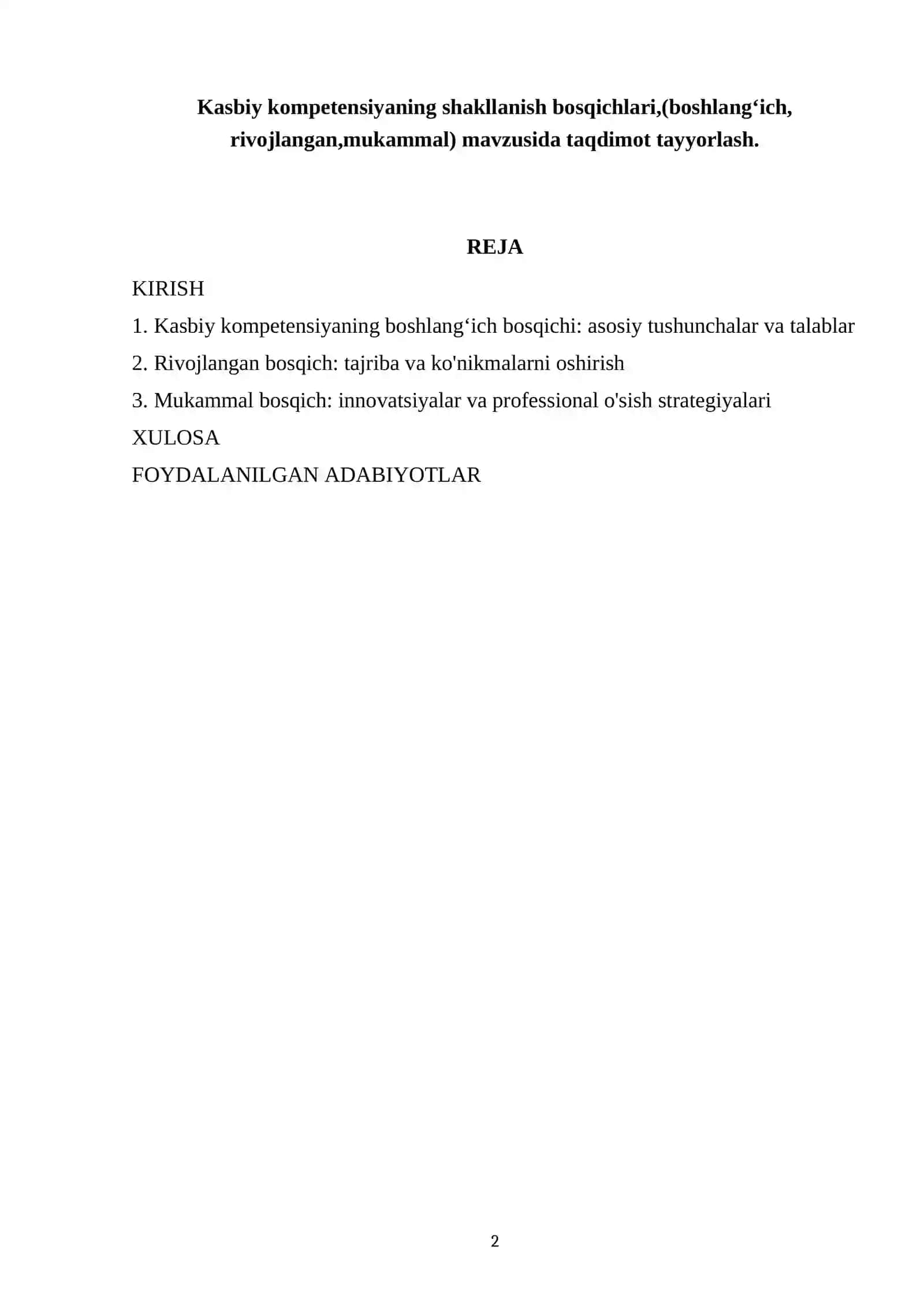Kasbiy kompetensiyaning shakllanish bosqichlari,(boshlangʻich, rivojlangan,mukammal) mavzusida taqdimot tayyorlash 2