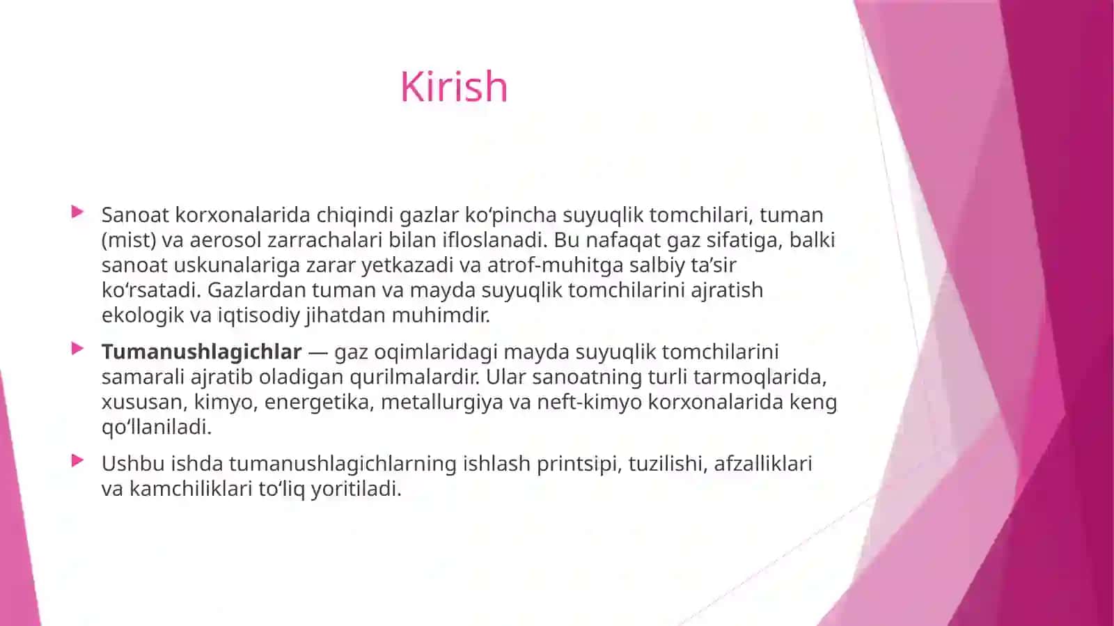 Tumanushlagichlar va ularning afzalliklari va kamchiliklari 2