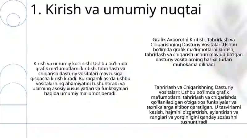 Grafik Axborotni Kiritish, Tahrirlash Va Chiqarishning Dasturiy Vositalari 2