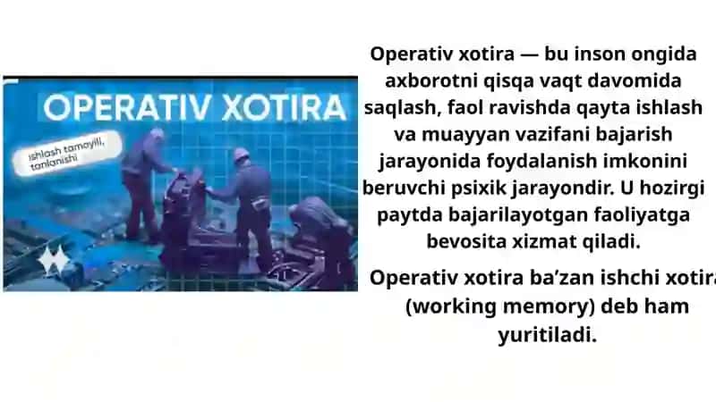 Operativ xotira va turlarining xususiyatlari 2