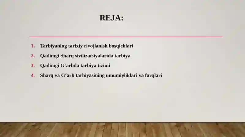 Tarbiyaning tarixiy shakllari: Sharq va G‘arb tarbiyaviy qarashlari 2