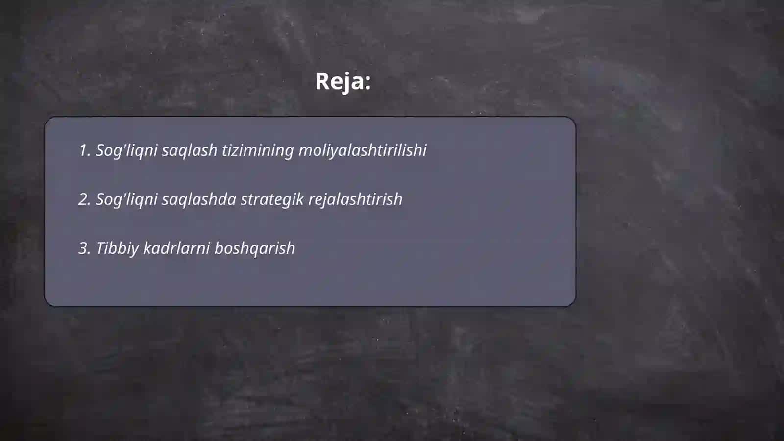 Sog'liqni saqlash tizimini boshqarish 2