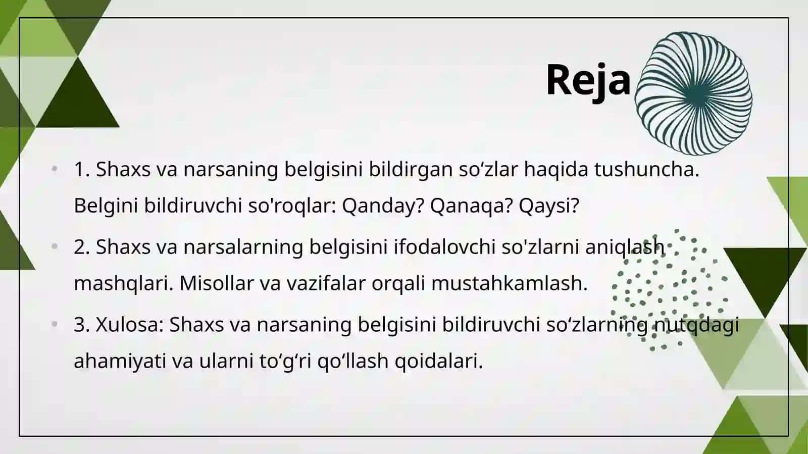 Shaxs va narsaning belgisini bildirgan soʻzlar 2