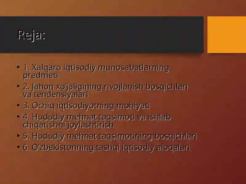 Xalqaro iqtisodiy aloqalar va integratsiya jarayoni 2