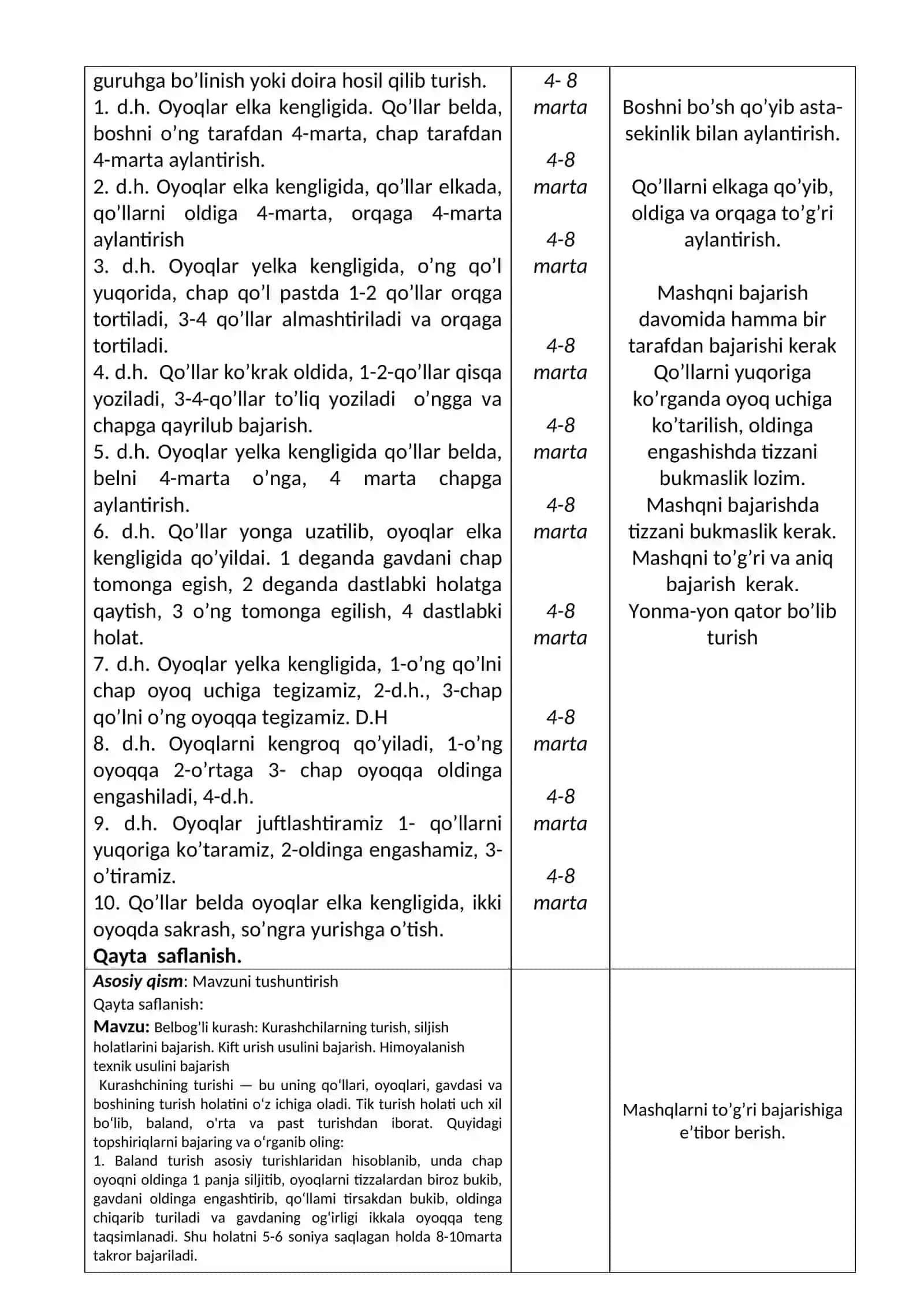 Belbog’li kurash: Kurashchilarning turish, siljish holatlarini bajarish. Kift urish usulini bajarish. Himoyalanish texnik usulini bajarish 2