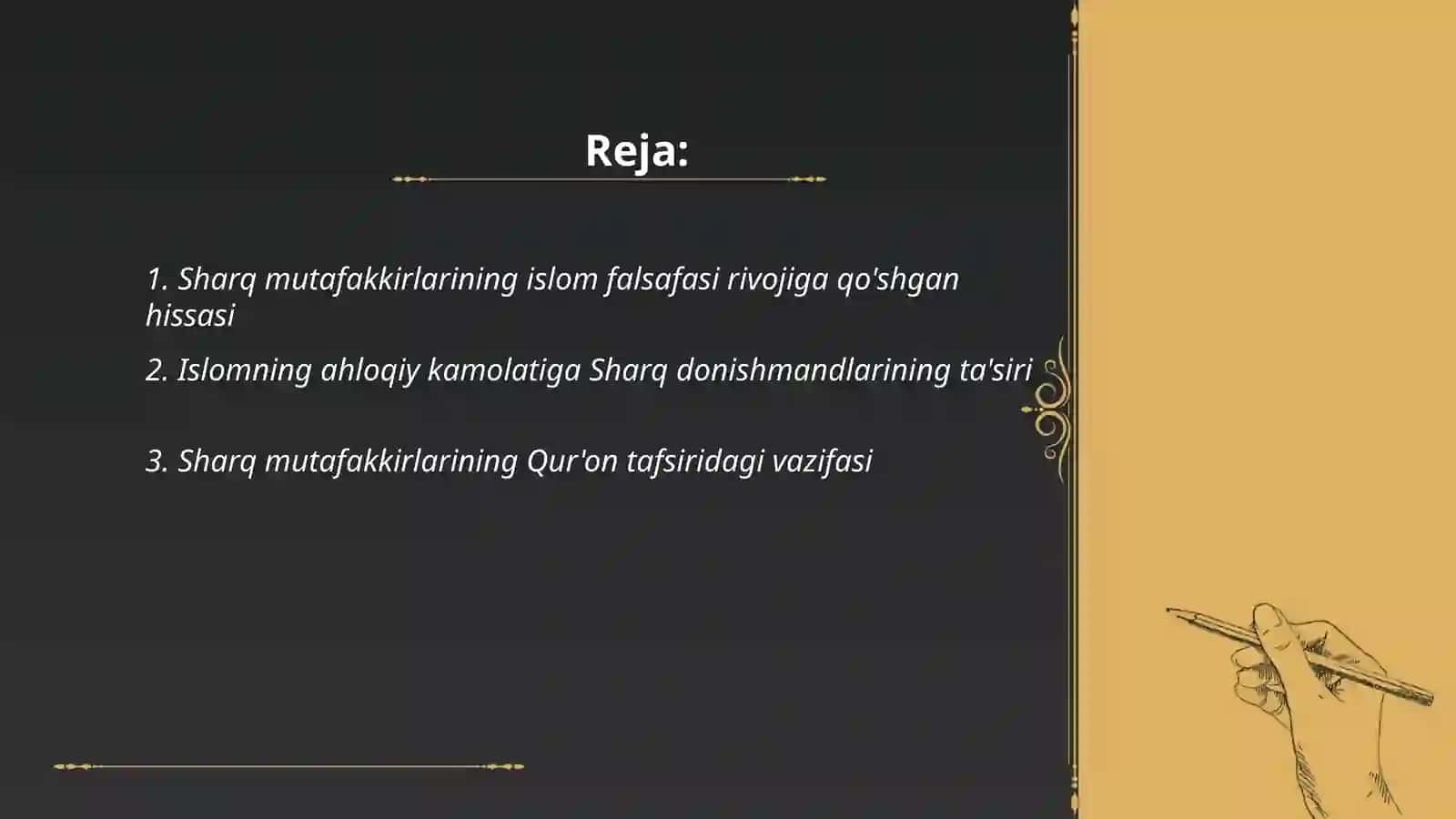 Sharq mutafakkirlarining islom dinining kamolatiga tasiri haqidagi ģoyalari 2
