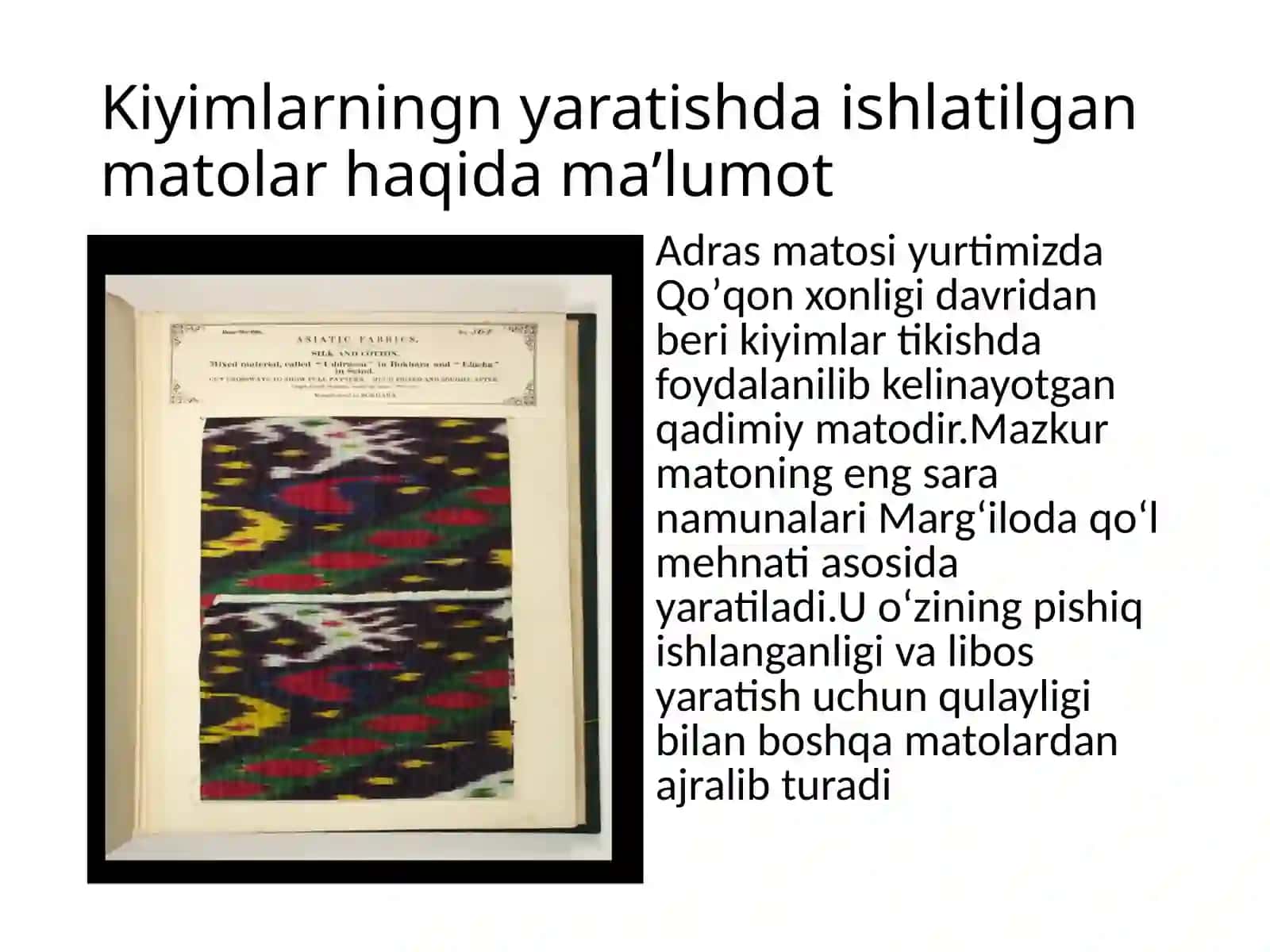 Kiyimlarning nyaratishda ishlatilgan matolar haqida maʼlumot 2