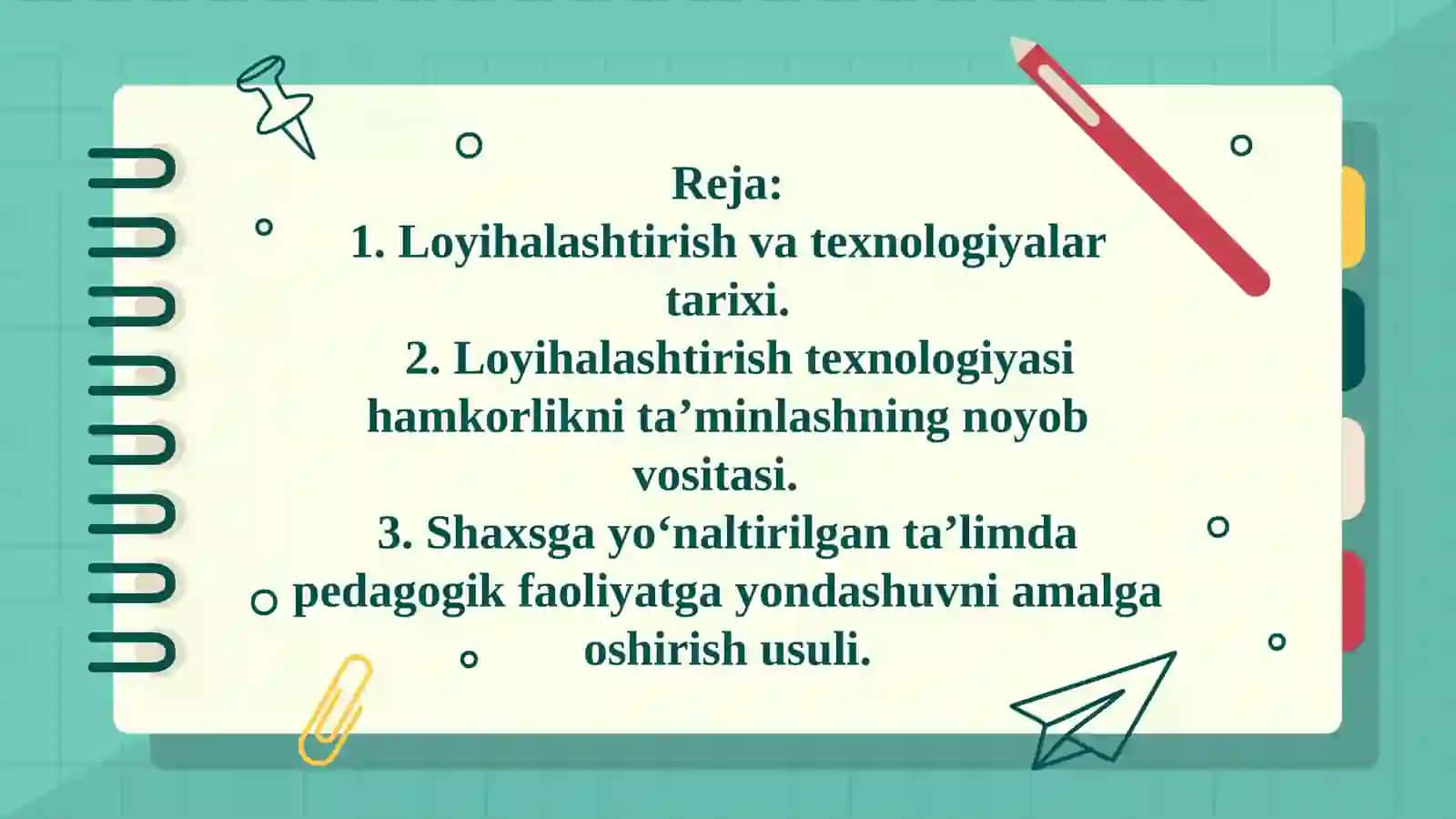 Maktabgachata’limnio‘qitishdatexnologiyalarvaloyihalashtirishningpedagogikasoslari 2
