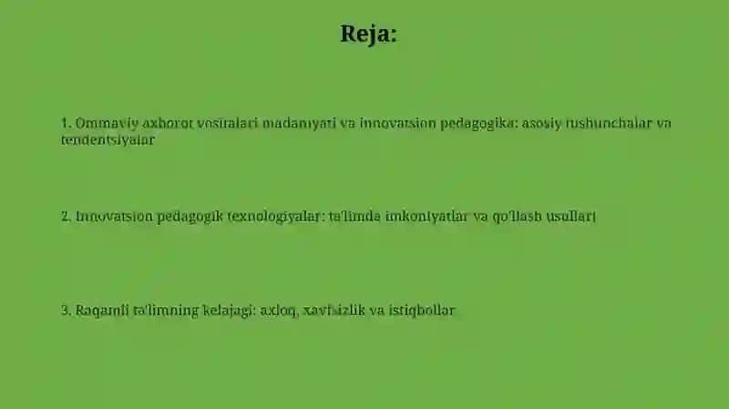 Media madaniyat va innovatsion pedagogik texnologiyalar 2