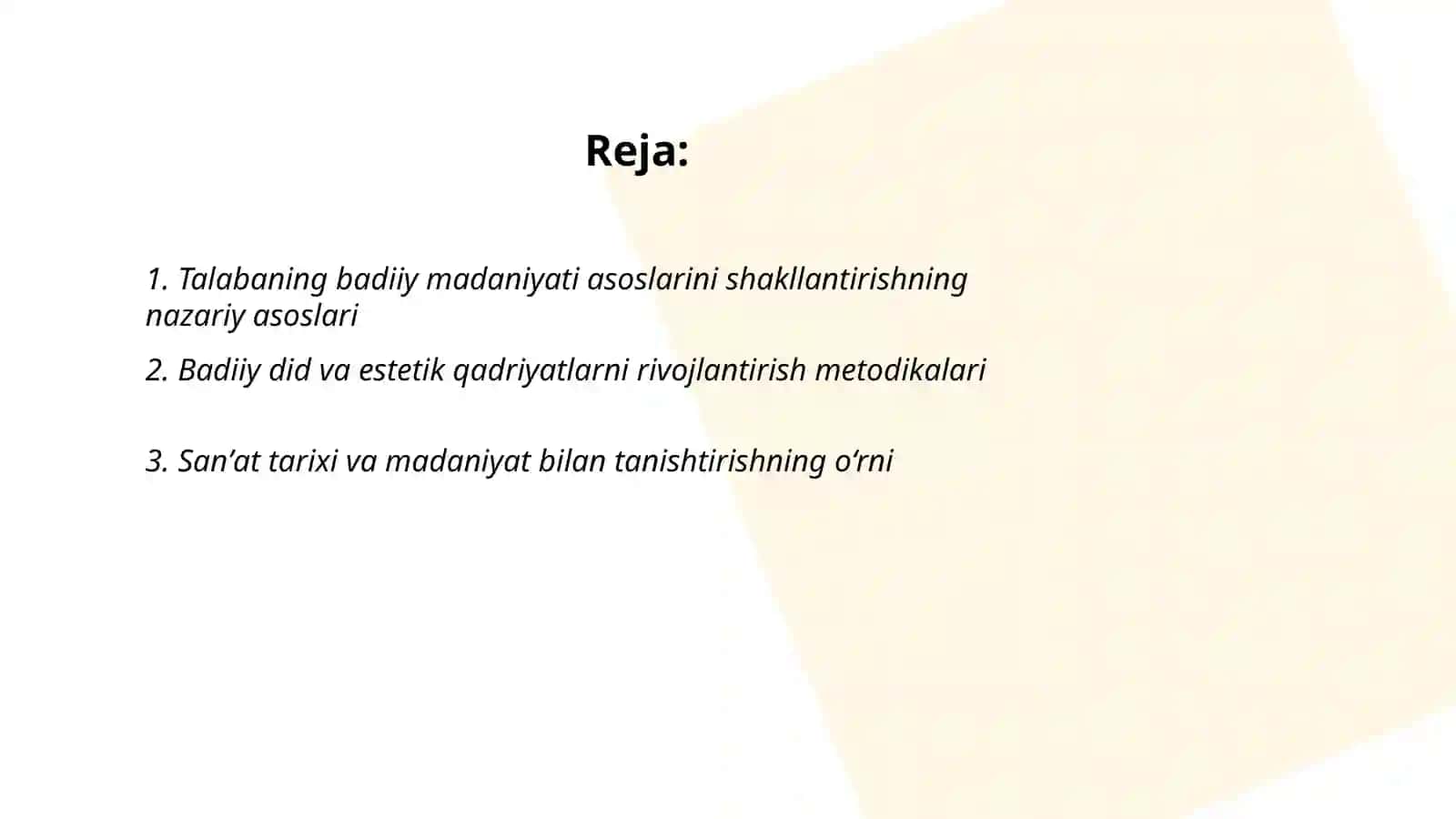 Talabaning badiiy madaniati asoslarini badiiy shakllantirish mazmuni Xolmurodova Gulshoda 2