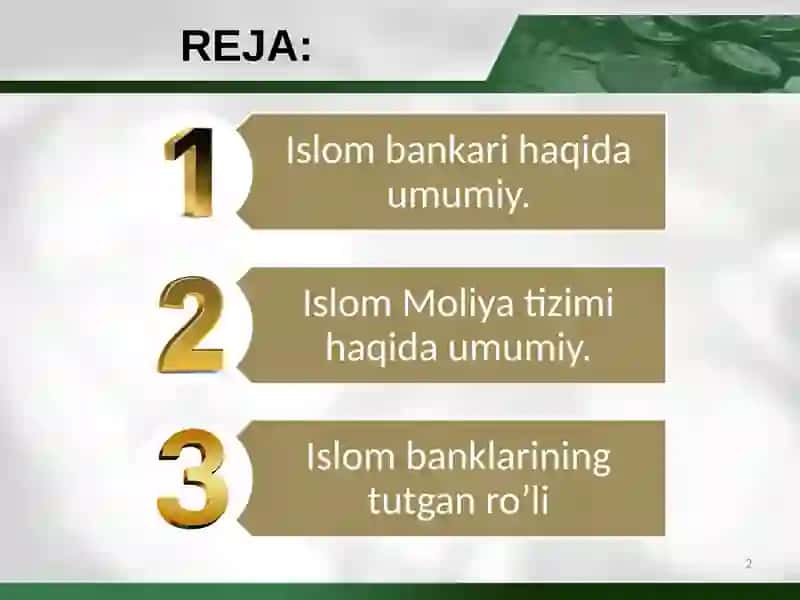 Islom banklarining jahon bank tizimidagi roli mavzusida mustaqil ish taqdimoti 2