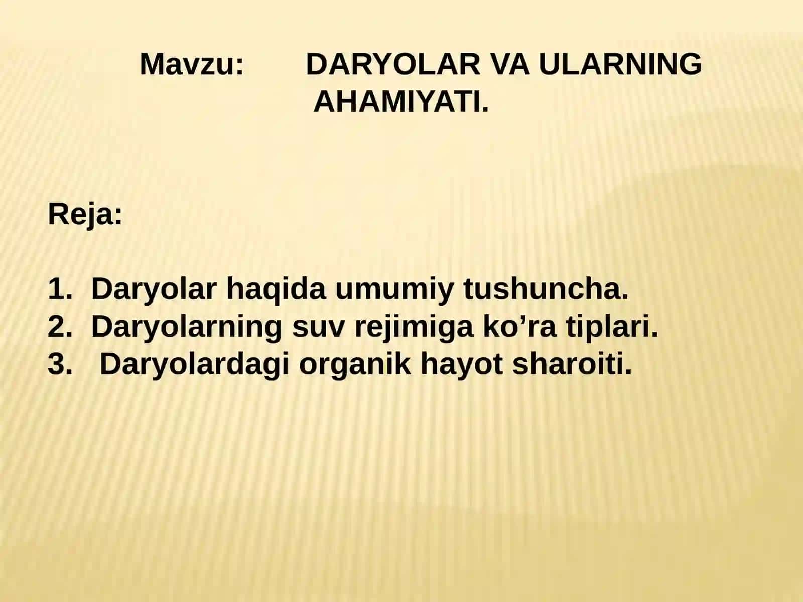 Umumiy yer bilimi fanidan daryolar va ularning ahamiyati 2