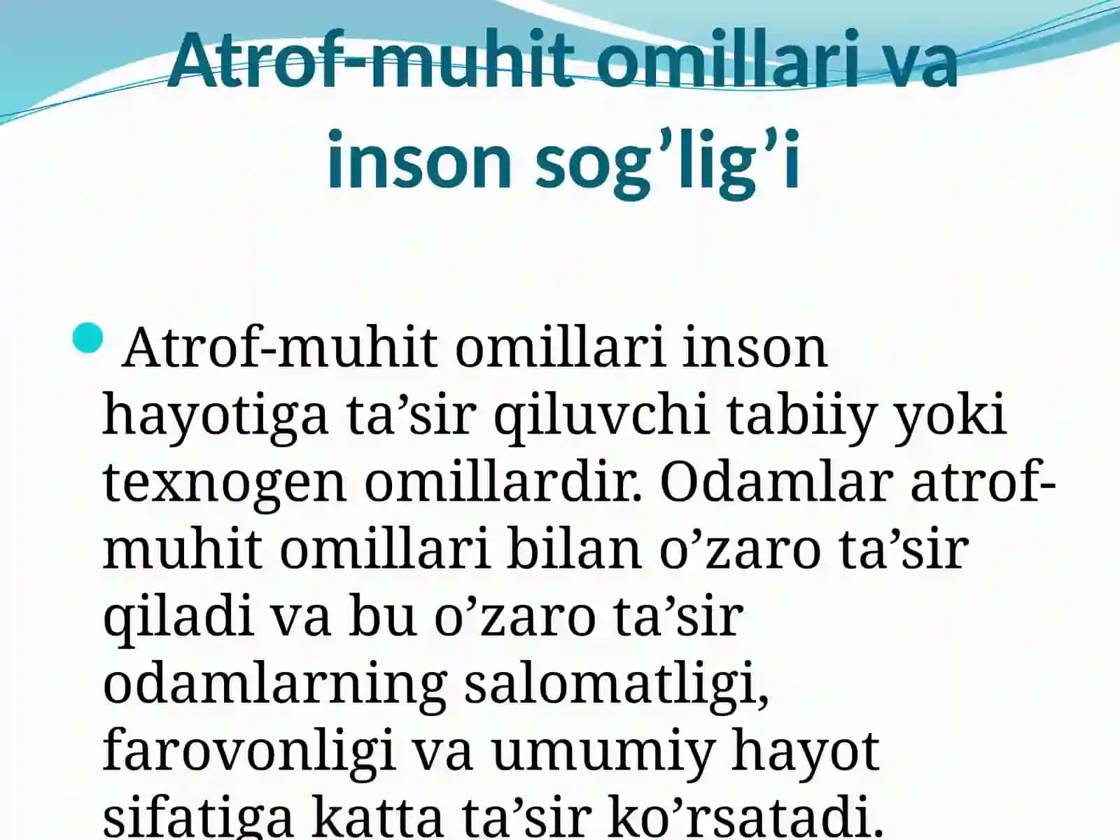 Atrof-muhit omillari va inson sog’lig’i 2