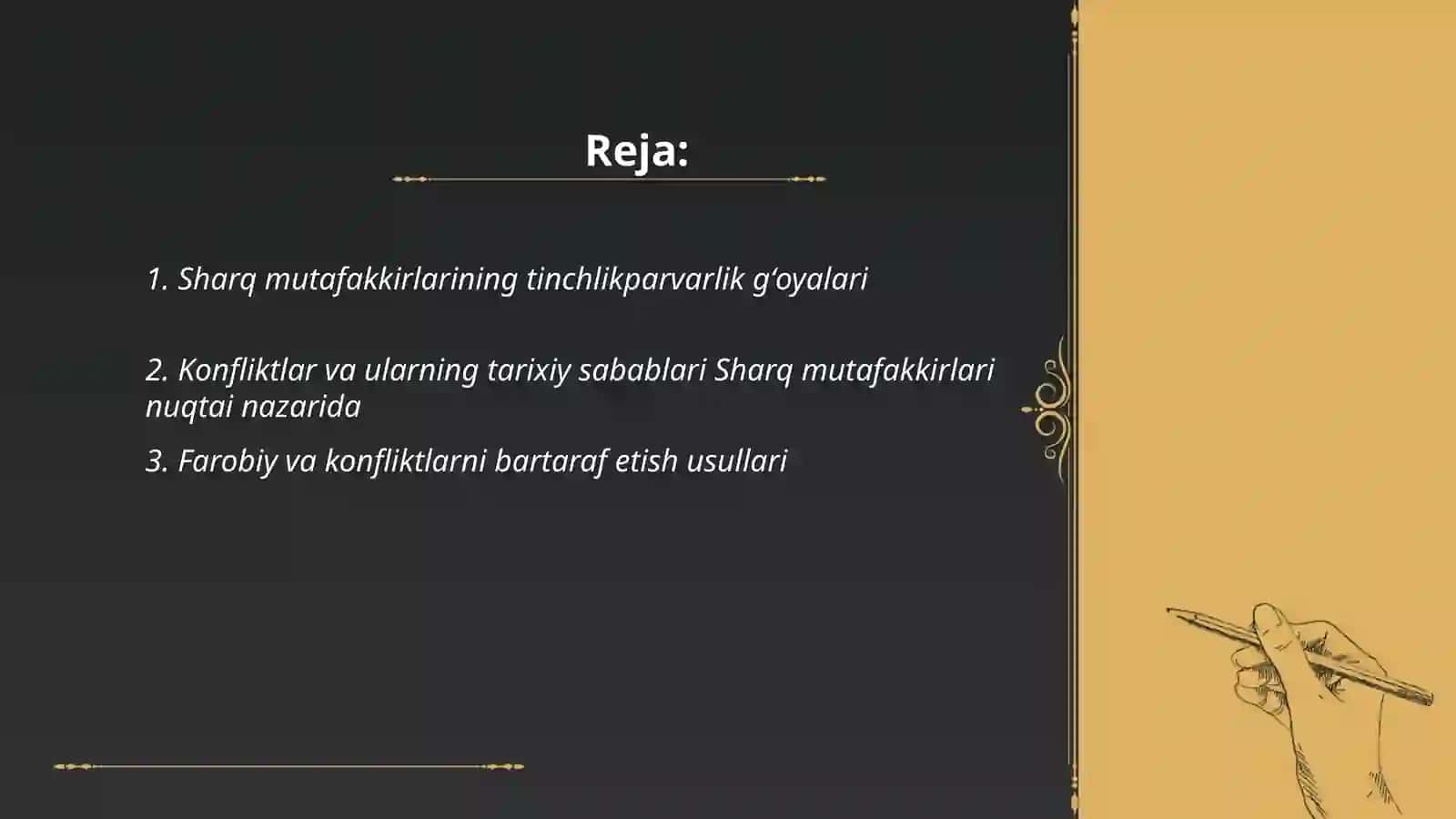 Sharq mutafakkirlarining konfliktlarning yuzaga kelish sabablari va ularni bartaraf etish haqidagi pedagogik gʻoyalarni õrganish hamda tahlil etish 2