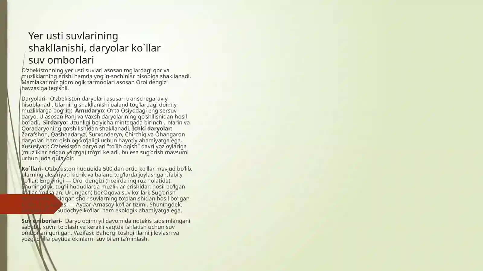 O`zbekistonning yer osti va yer usti suvlari. Suv resurslari va undan oqilona foydalanish! 2