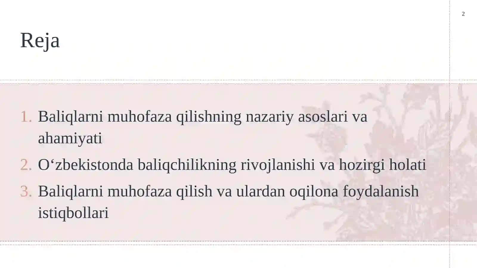 Baliqlarni muhofaza qilish va ulardan oqilona foydalanish masalalari, Oʻzbekistonda baliqchilik 2