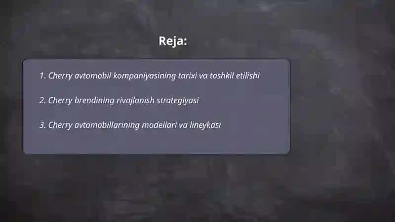 Cherry avtomobil kompaniyasi haqida 2