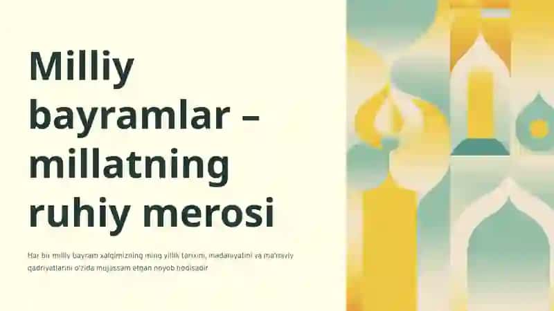 Milliy bayramlarning ma'naviy-ma'rifiy tarbiyadagi ahamiyati 2