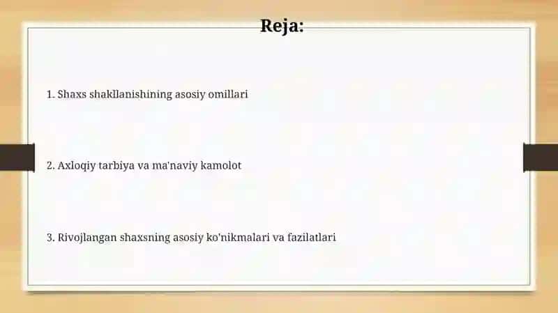 Shaxs shakllanishining asosiy tarkibiy qismlari 2