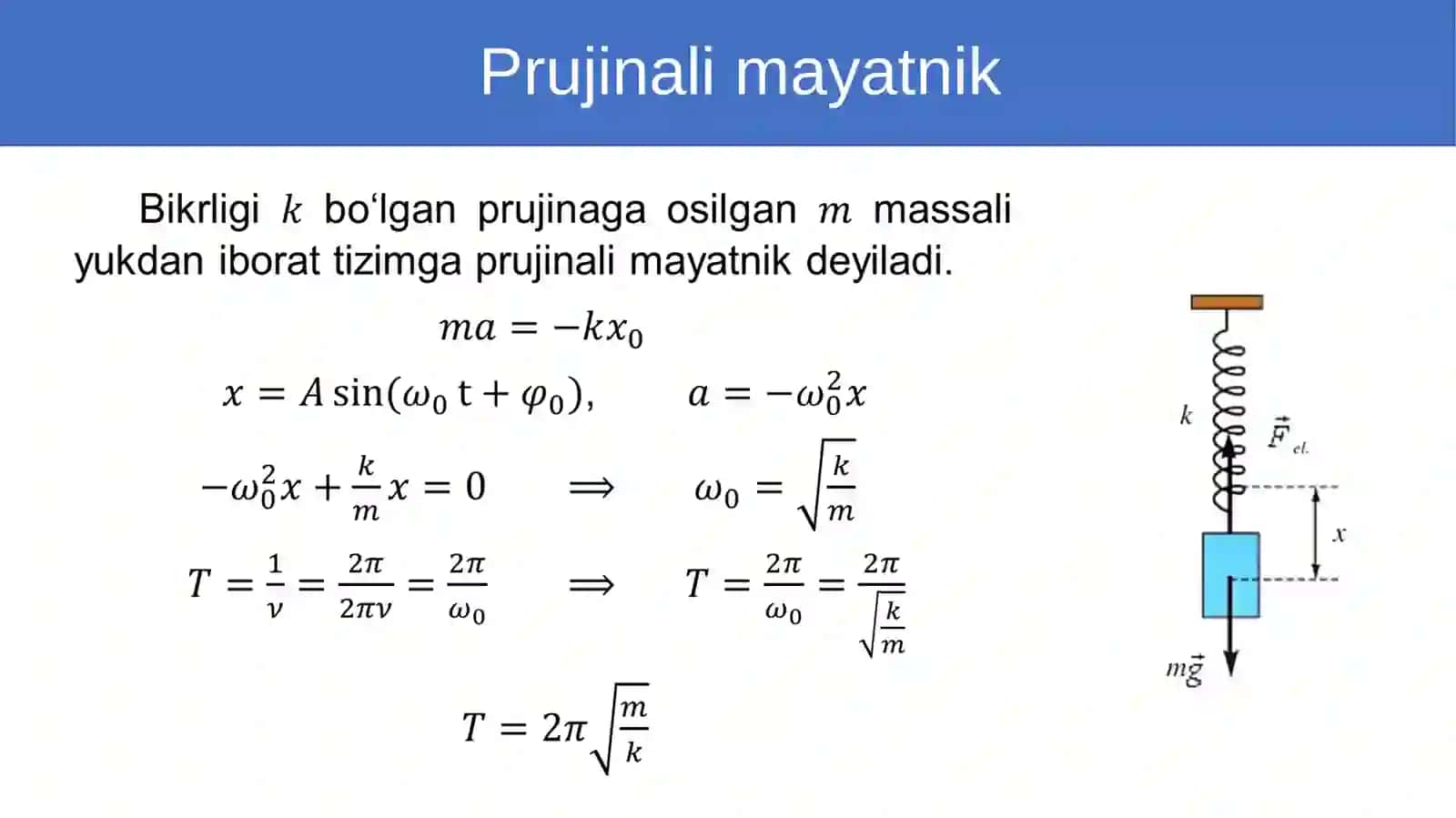 Prujinali va matematik mayatniklar 2