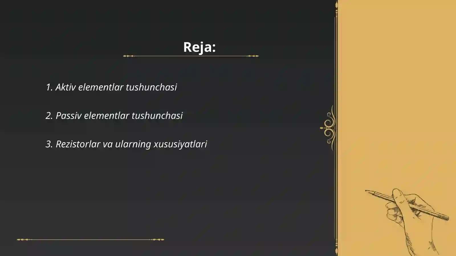 Aktiv elementlar tushunchasi 2