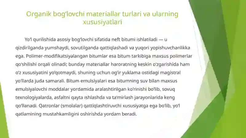 Organik bog‘lovchi materiallar va ulardan yo‘l qurilishda foydalanish. 2