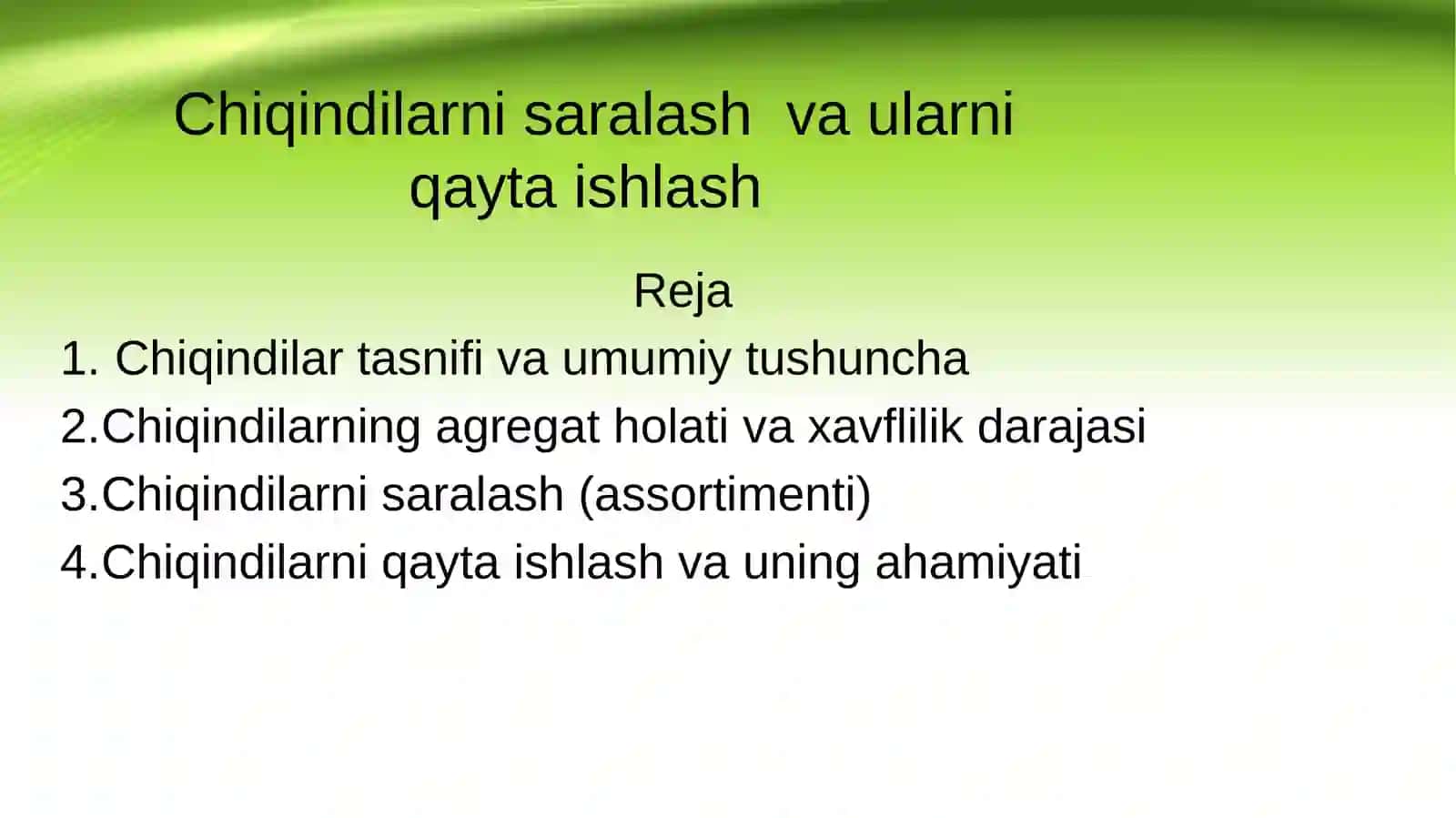 Chiqindilarni qayta ishlash texnologiyasi 2