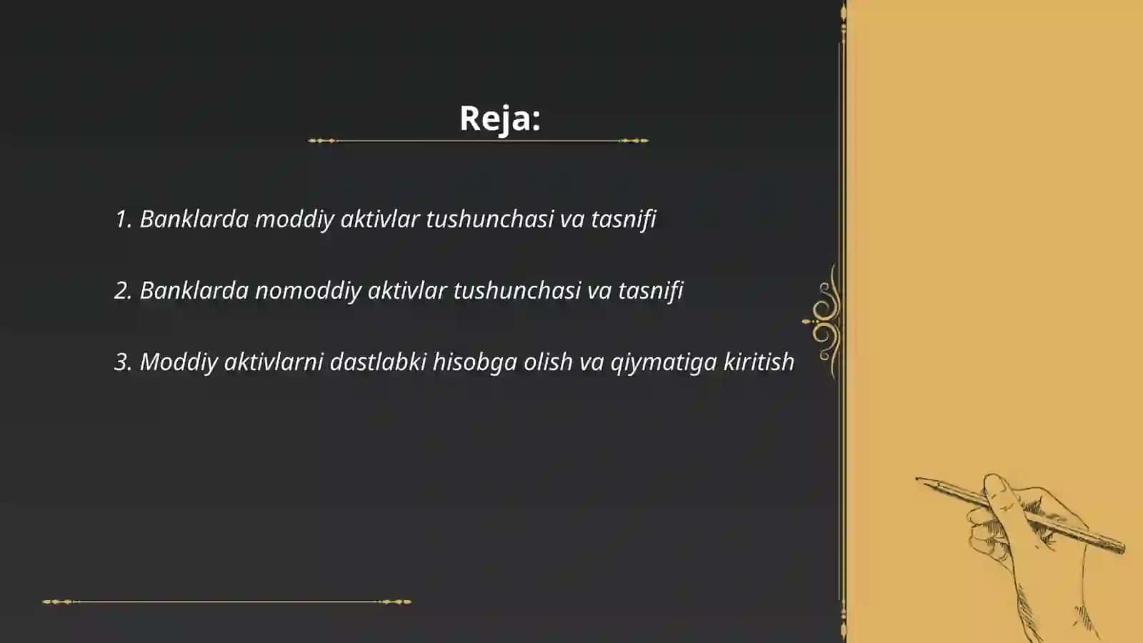 Banklarda moddiy va nomoddiy aktivlar hisobi 2