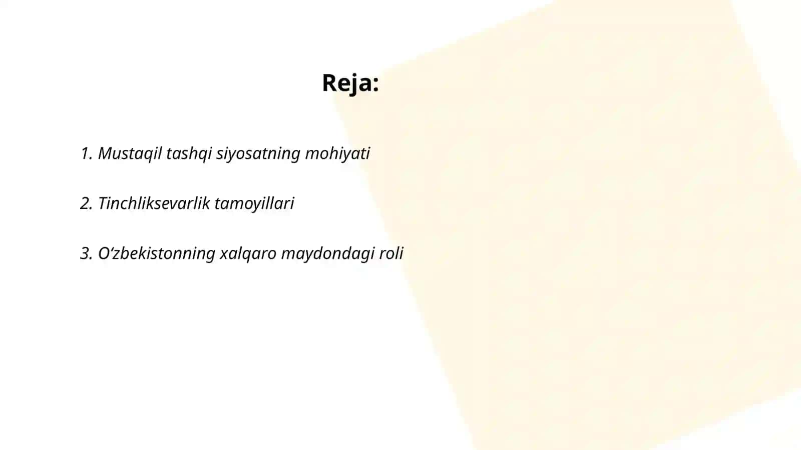 Mustaqil tashqi siyosatning mohiyati 2