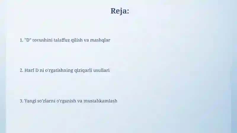 D harfi va D tovushini òrgatish (1-sinflar uchun) 2