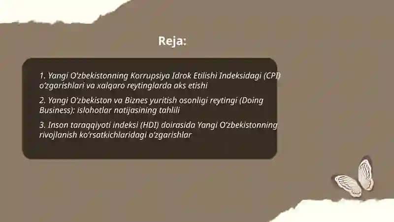 Yangi O‘zbekiston ijtimoiy-siyosiy, iqtisodiy va madaniy hayotida roʻy berayotgan oʻzgarishlarning xalqaro reyting va indekslarda aks etishi 2