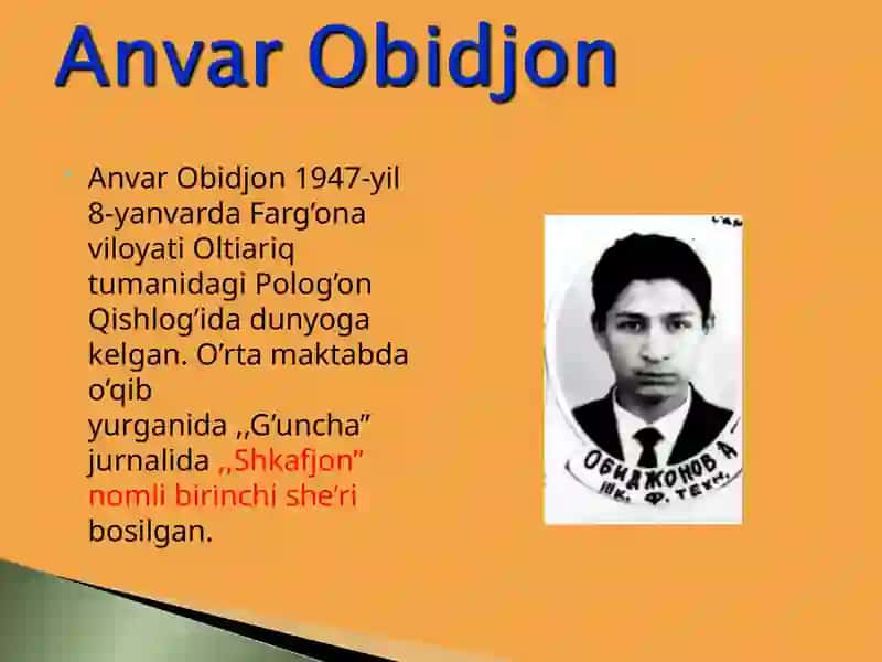 Anvar Obitjon bolalar shoiri va adibi va dramaturgi 2