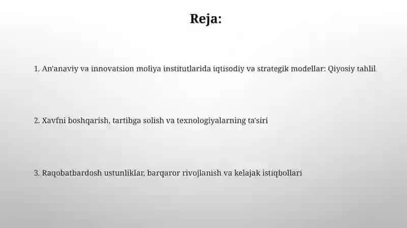 An'anavi va inovatsion moliya inistitutlarida iqtisodiy va strategik modellarni solishtirish 2