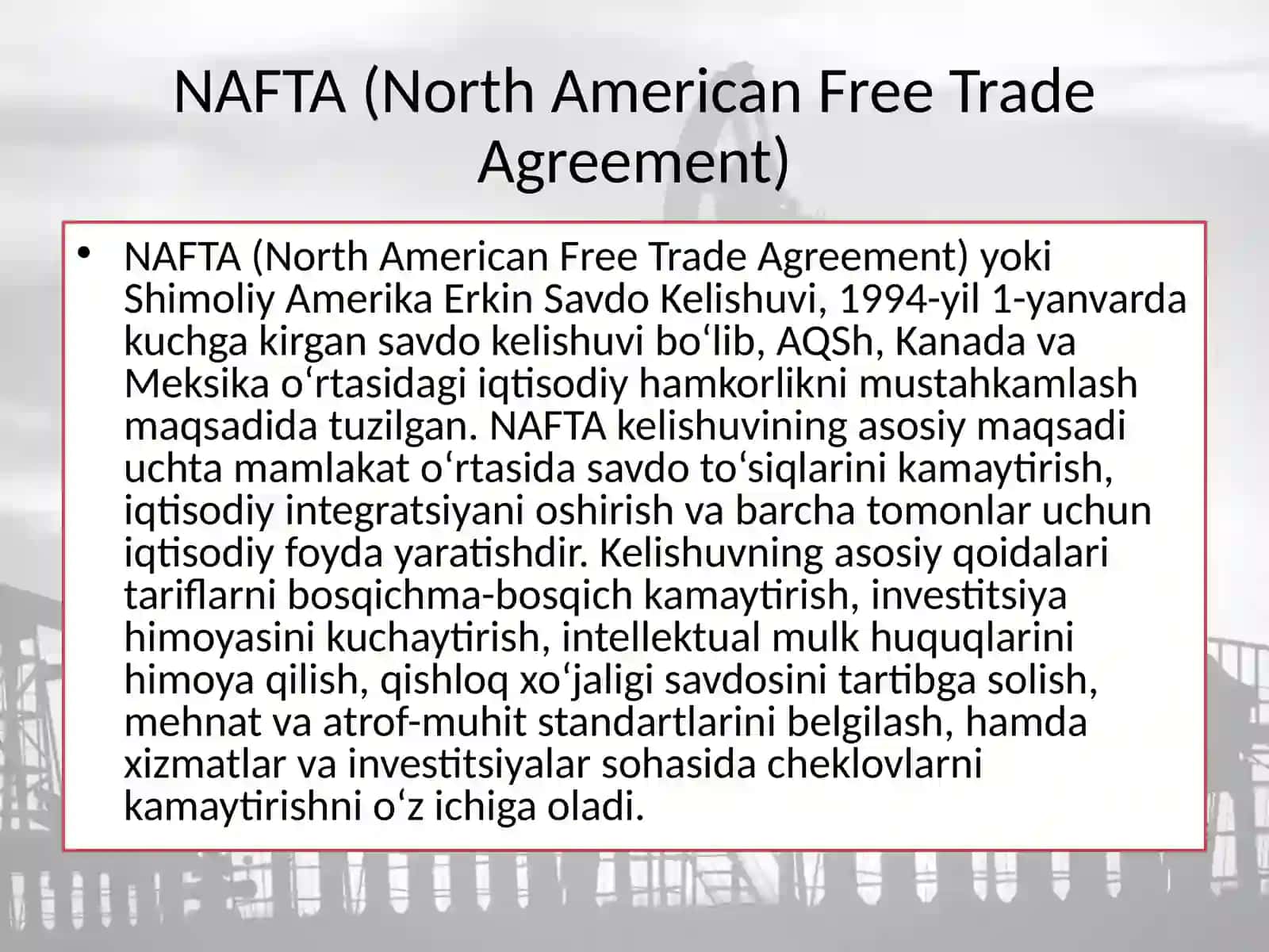 NAFTAkelishuviningasosiyqoidlarivasalbiysamaralari 2
