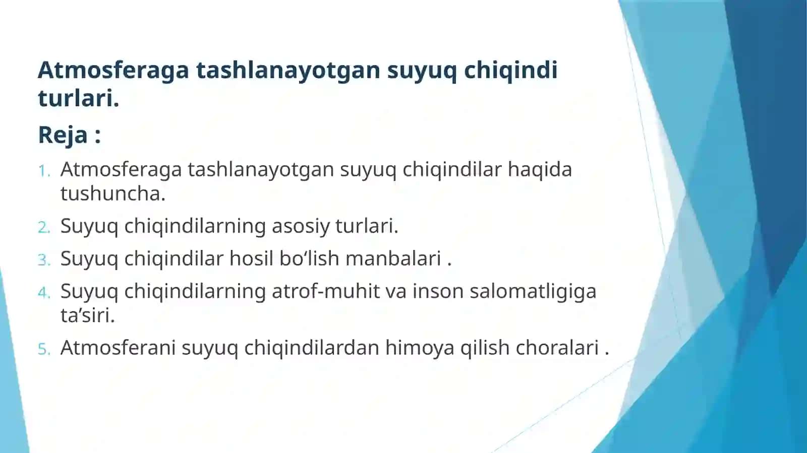 Atmosferaga tashlanayotgan suyuq chiqindi turlari. 2