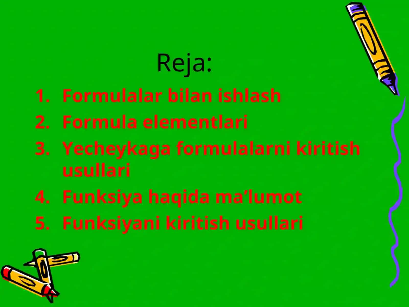 MS EXCEL DASTURIDA FORMULA VA FUNKSIYALAR BILAN ISHLASH 2