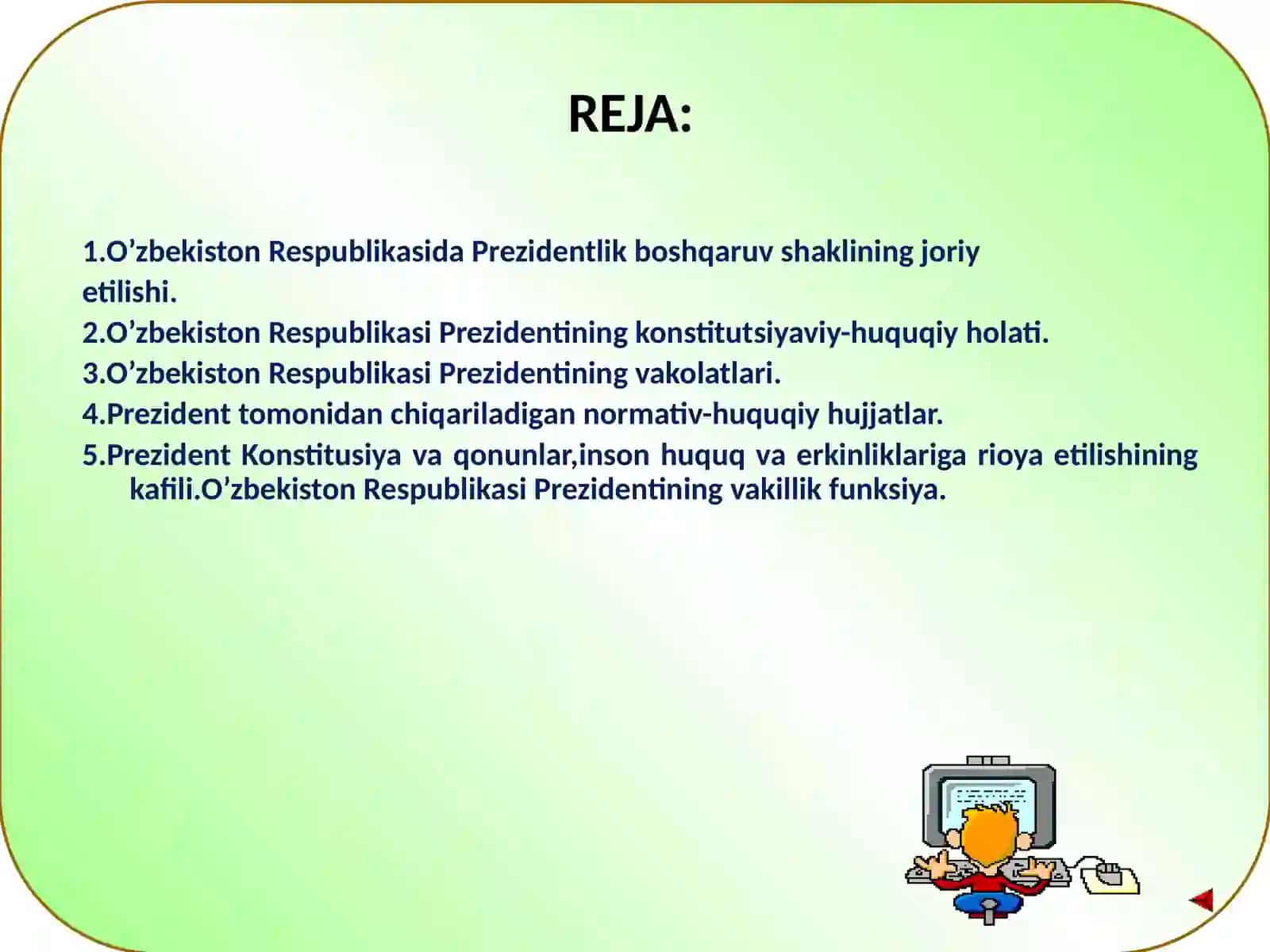 Prezidentlik institutining joriy etilishi 2