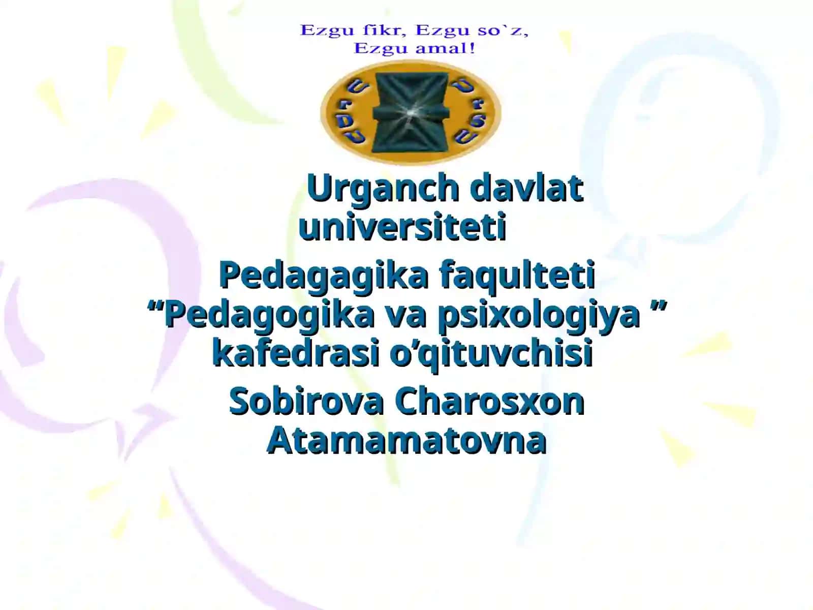 SHaхsning rivоjlanishi, tarbiyasi va ijtimоiylashuvi 2