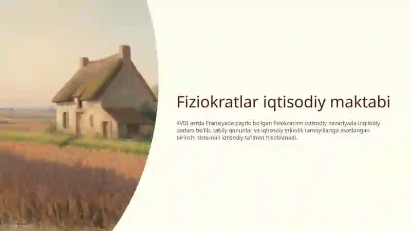 Fiziokratlar iqtisodiy maktabi 2