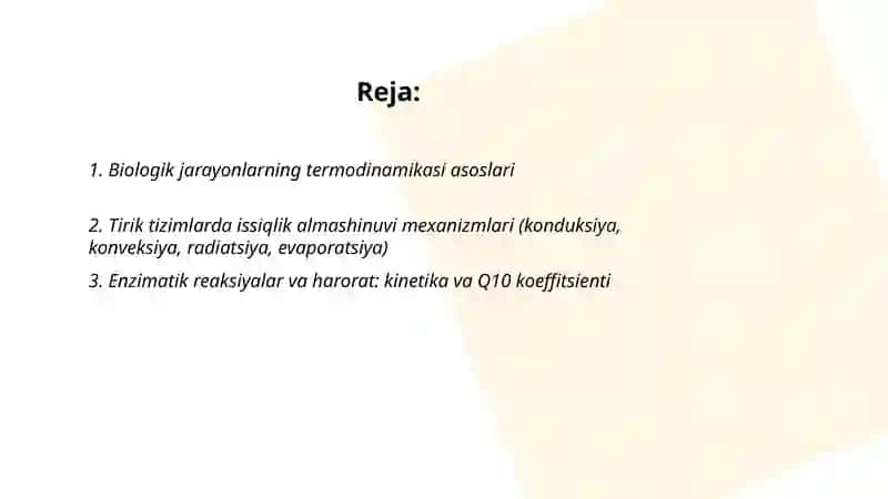 Biologik jarayonlar termodimakisi.Tirik tizimlarga havo -haroratining taʼsiri 2