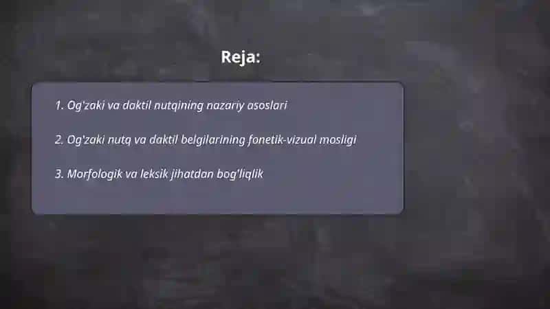 Og'zaki va daktil nutqining bo'g'liqligi 2