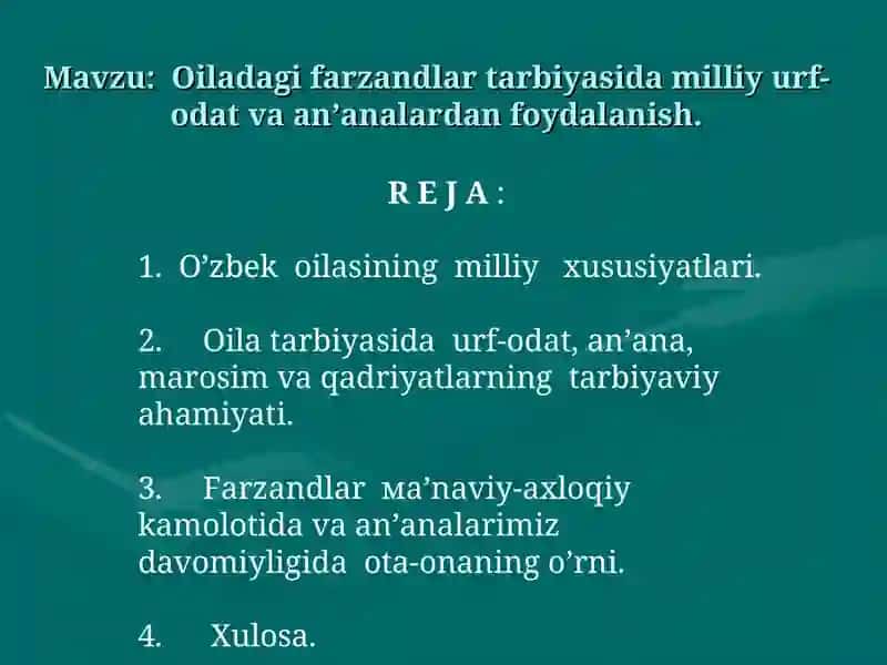 Oiladagi farzandlar tarbiyasida milliyurf-odat va an’analardan foydalanish 2