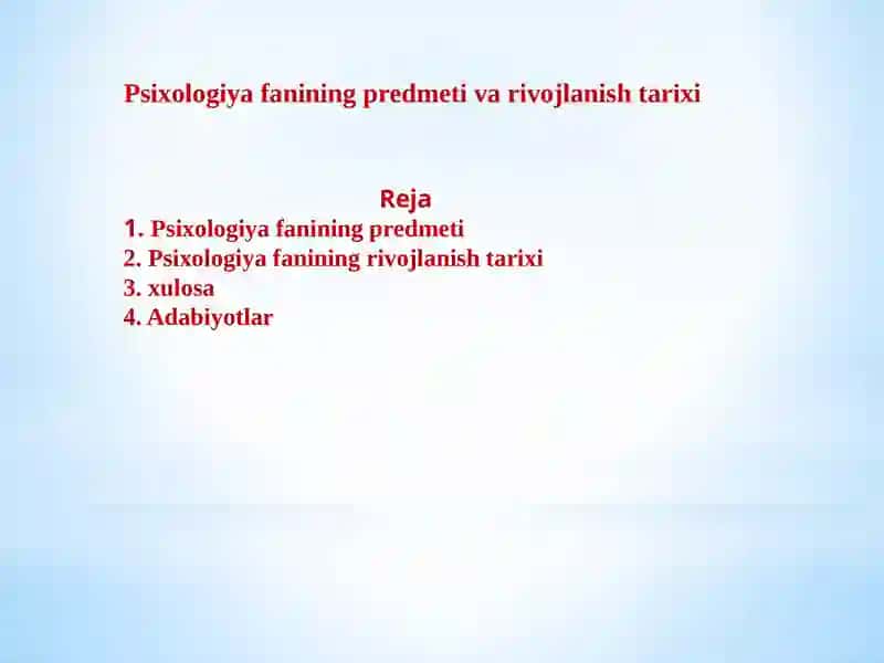 Psixologiya fanining predmeti va rivojlanishi 2