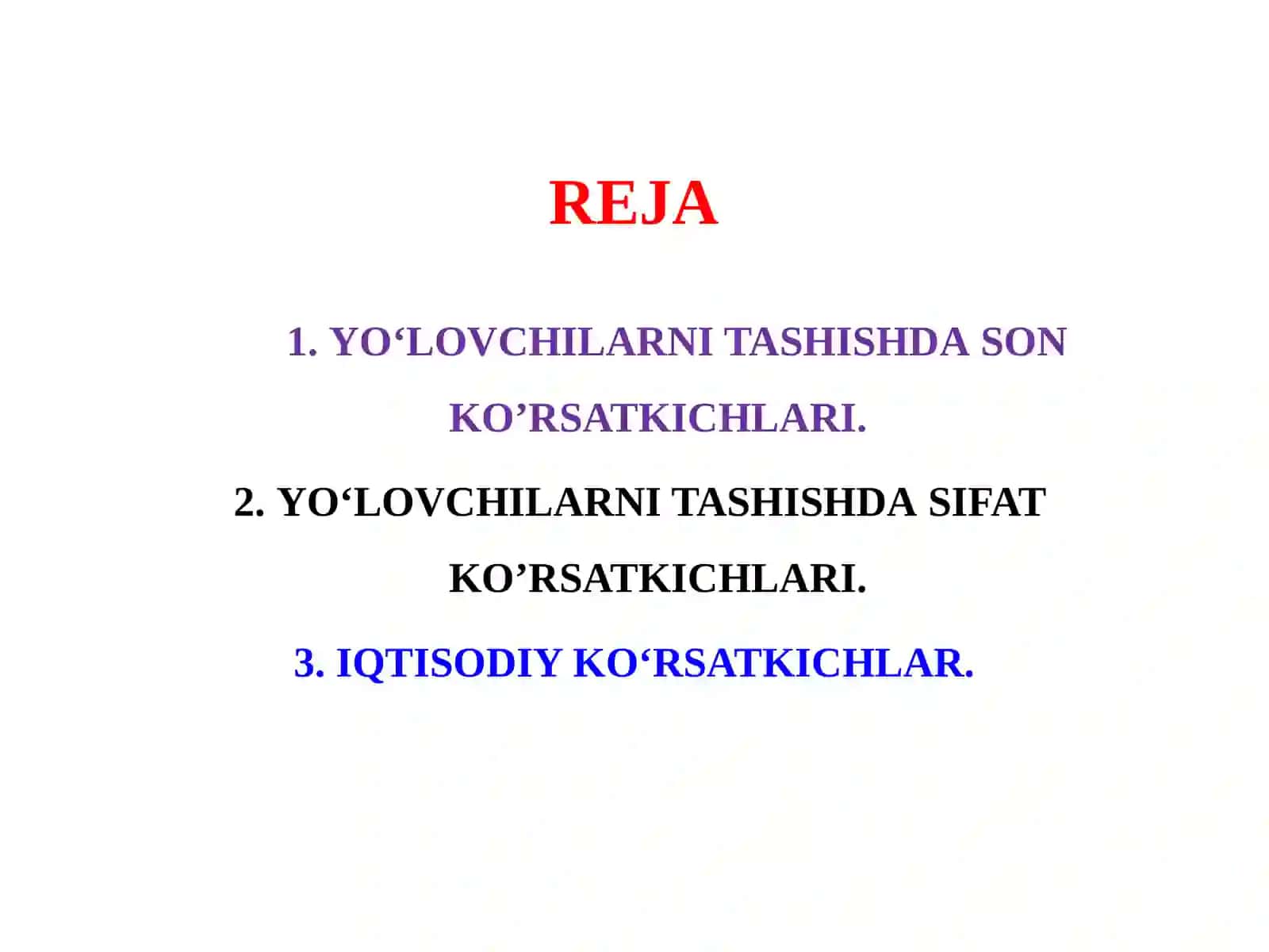 8–MA’RUZAYO‘LOVCHI TASHISHNING ASOSIY KO‘RSATKICHLARI 2