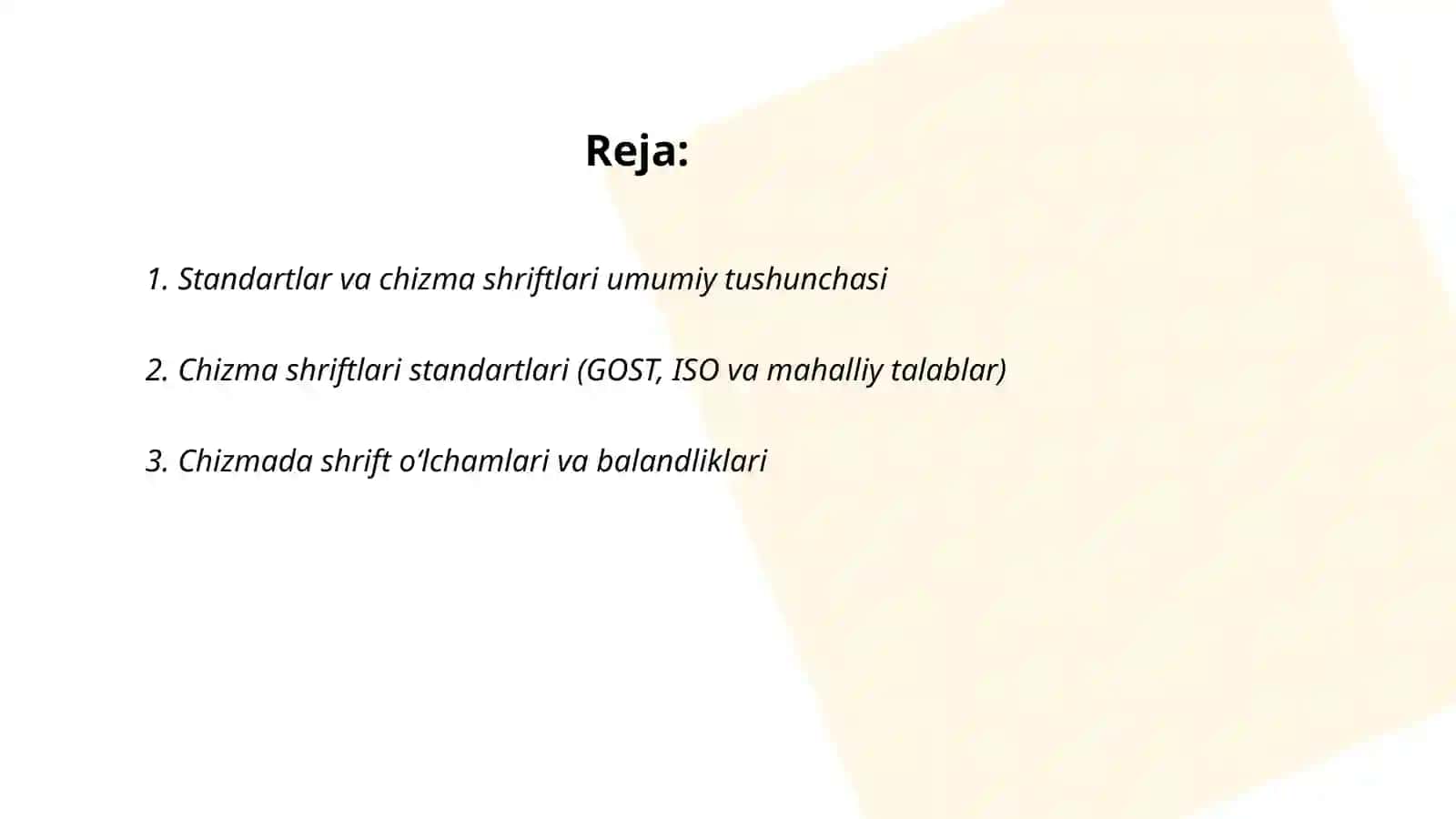 Standartlar va chizma shriftlari bilan ishlash 2