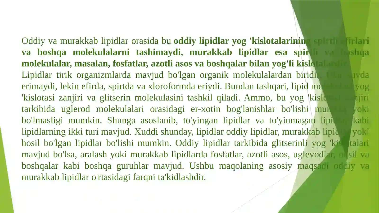 Lipidlar. lipidlarning umumiy hususiyatlari va tasnifi. Oddiy va murakkab lipidlar 2